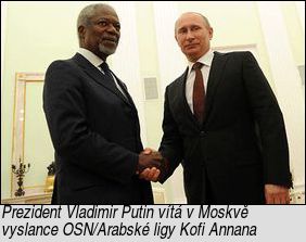 [Prezident Vladimir Putin vítá v Moskvě vyslance OSN/Arabské ligy Kofi Annana]